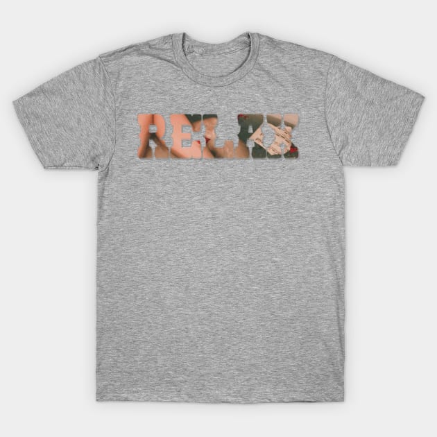 RELAX T-Shirt by afternoontees